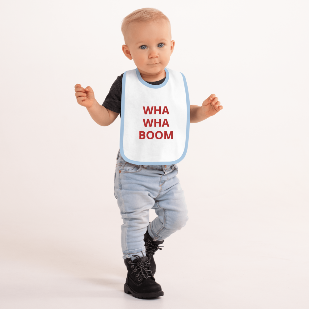 Wha, Whaaaa BOOOM! Embroidered Baby Bib