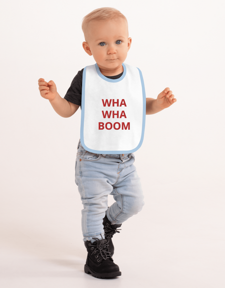 Wha, Whaaaa BOOOM! Embroidered Baby Bib